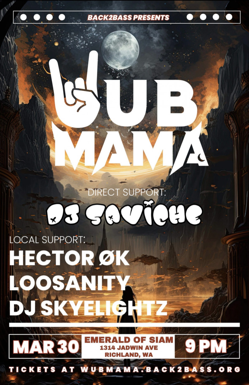 Back 2 Bass Presents: WubMama